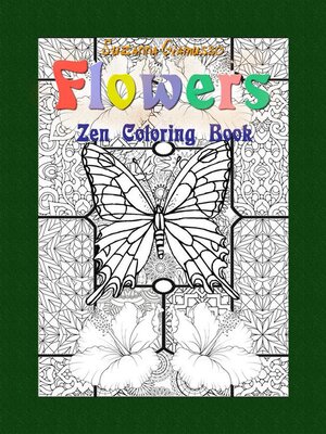 cover image of Flowers--Zen Coloring Book